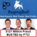 Raging Bull busted by Federal Trading Commission